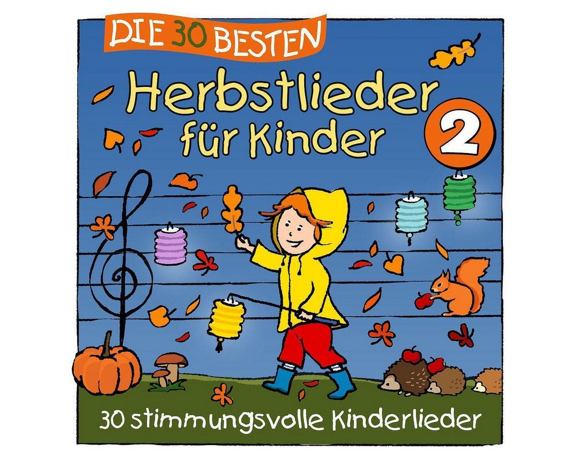 Universal Music GmbH Hörspiel Die 30 besten Herbstlieder für Kinder 2 von Universal Music GmbH