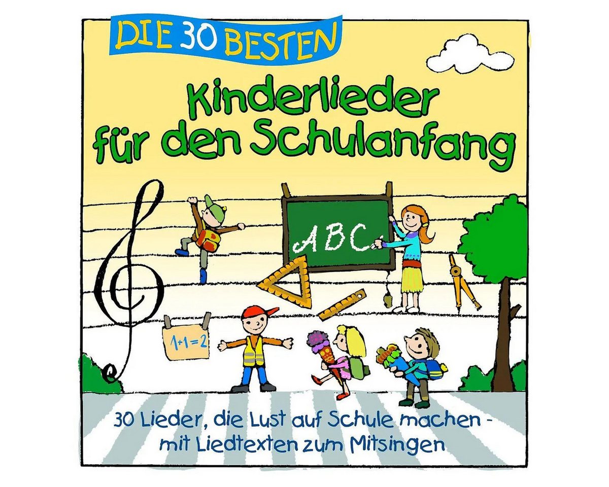 Universal Music GmbH Hörspiel Die 30 besten Kinderlieder für den Schulanfang Universal Music GmbH Hörspiel Die 30 besten Kinderlieder für den Schulanfang von Universal Music GmbH