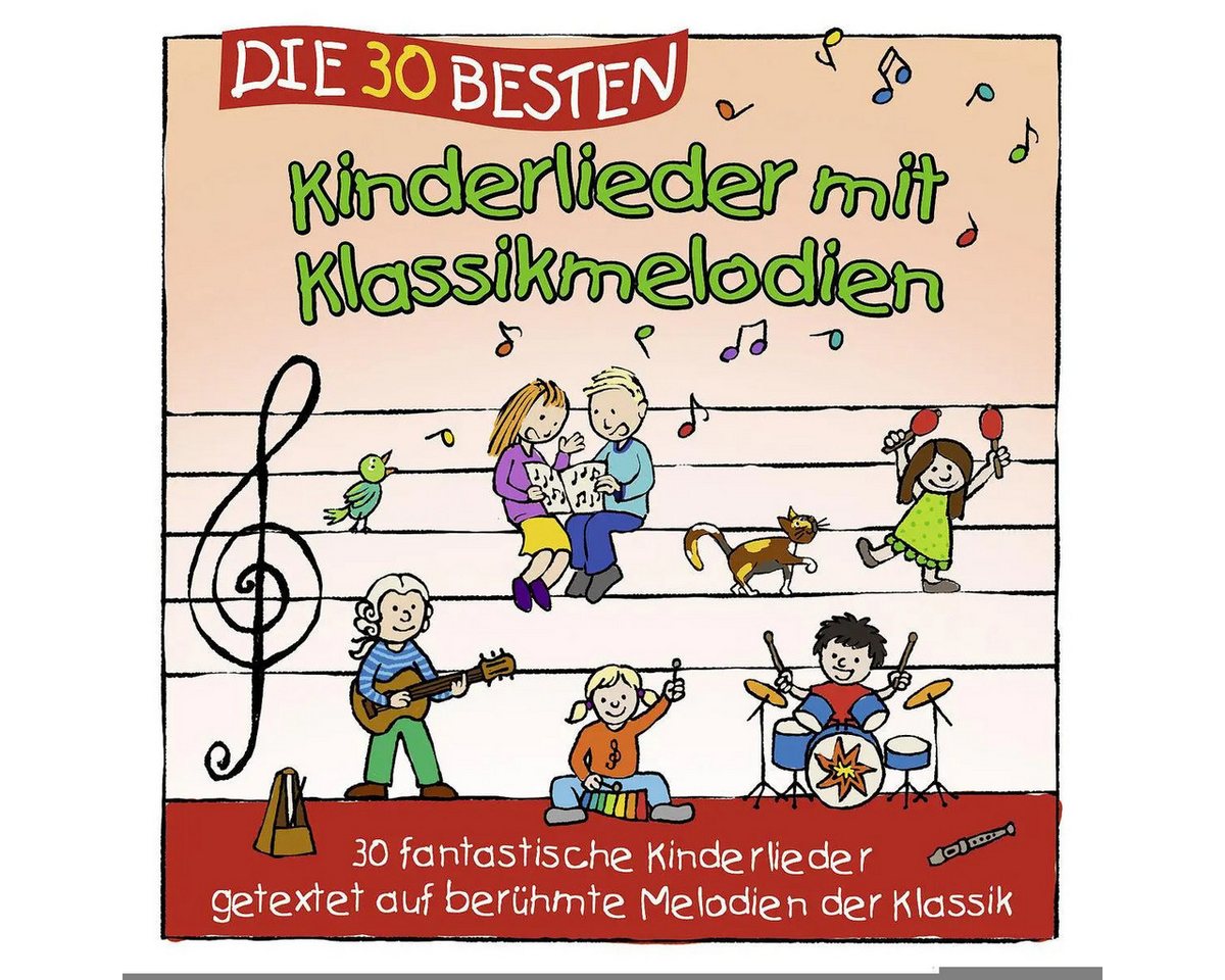 Universal Music GmbH Hörspiel Die 30 besten Kinderlieder mit Klassikmelodien Universal Music GmbH Hörspiel Die 30 besten Kinderlieder mit Klassikmelodien von Universal Music GmbH