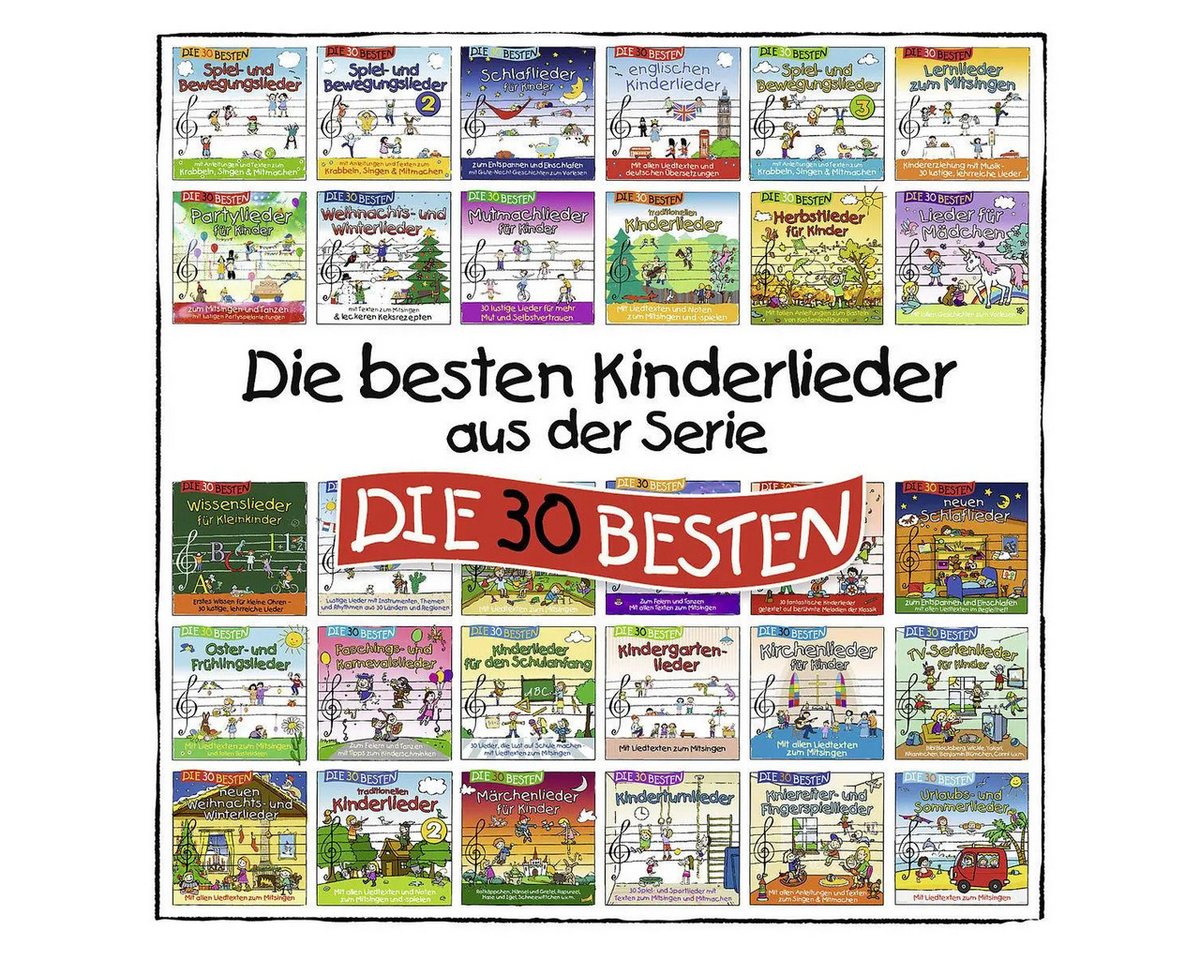 Universal Music GmbH Hörspiel Die besten Kinderlieder aus der Serie DIE 30 BESTEN von Universal Music GmbH