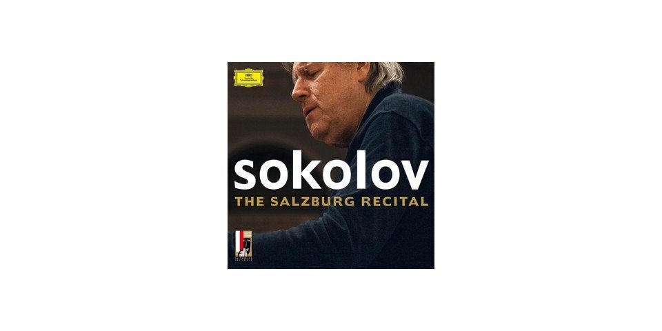 Universal Music GmbH Hörspiel-CD Grigory Sokolov - The Salzburg Recital (2008) von Universal Music Gmbh