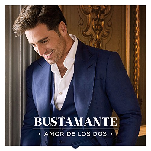 Amor De Los Dos (CD + DVD) - Bustamante von Universal Music Mexico