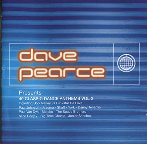 Dave Pearce Presents 40 Classic Dance Anthems Vol.2 von Universal Music TV