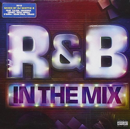 R&B In The Mix: 2012 von Universal Music TV