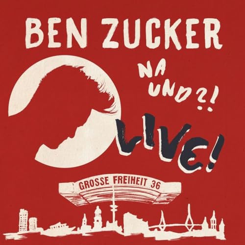 Ben Zucker - Na und?! Live! von UNIVERSAL MUSIC GROUP