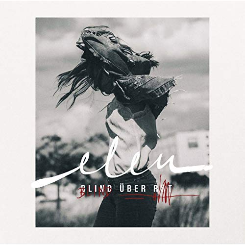 Blind Über Rot Blind Über Rot von UNIVERSAL MUSIC GROUP