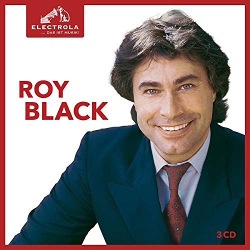 Electrola...das Ist Musik! Roy Black von UNIVERSAL MUSIC GROUP