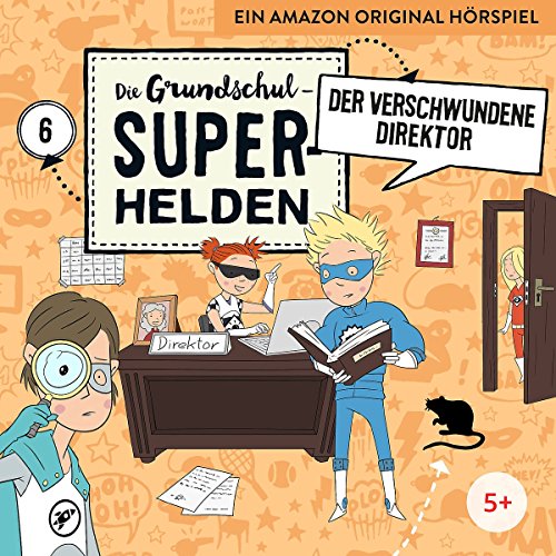 06: der Verschwundene Direktor 06: der Verschwundene Direktor von UNIVERSAL MUSIC GROUP