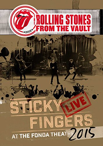 From the Vault: Sticky Fingers Live at the Fonda Theatre 2015 From the Vault: Sticky Fingers Live at the Fonda Theatre 2015 von Eagle Rock