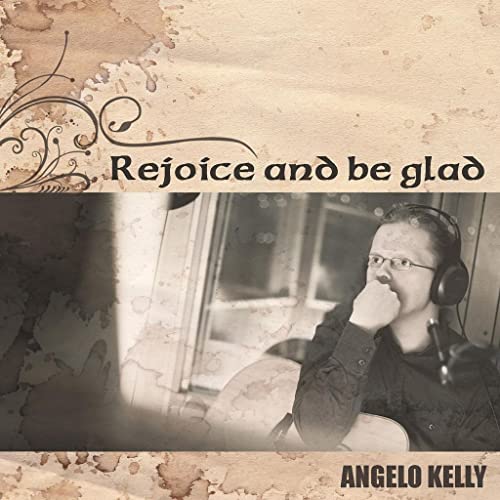 Rejoice and Be Glad Rejoice and Be Glad von UNIVERSAL MUSIC GROUP