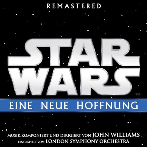 Star Wars: Eine Neue Hoffnung (Remastered) von UNIVERSAL MUSIC GROUP