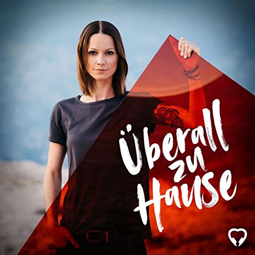 Überall zu Hause Überall zu Hause von UNIVERSAL MUSIC GROUP