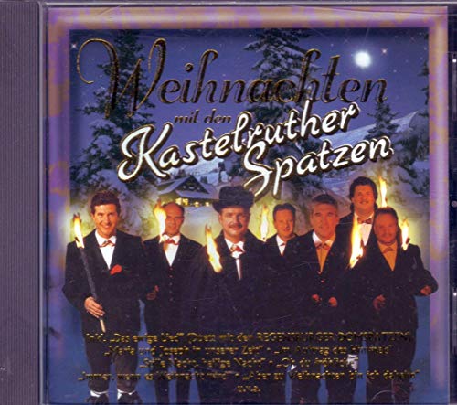 Weihnachten mit den Kastelruther Spatzen Weihnachten mit den Kastelruther Spatzen von Koch