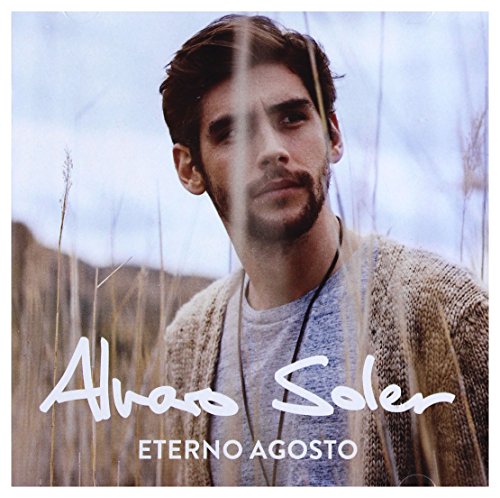 Alvaro Soler: Eterno Agosto (18 tracks) [CD] von Universal Music