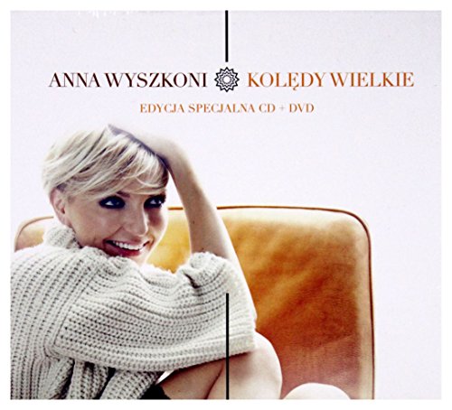 Anna Wyszkoni: Kolędy Wielkie [CD]+[DVD] von Universal Music