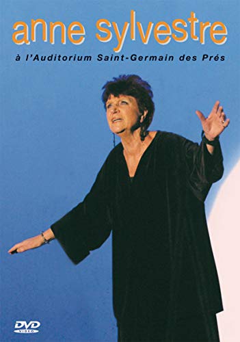 Anne Sylvestre : A l'Auditorium Saint-Germain des Prés von Universal Music