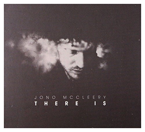 Jono Mccleery: There Is (digipack) [CD] von Universal Music