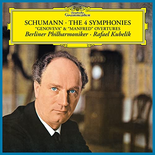 Schumann: die 4 Sinfonien / Berliner Philharmoniker & Rafael Kubelik von UNIVERSAL MUSIC GROUP
