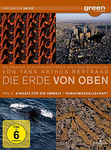 Die Erde von oben 5: Einsatz für die Umwelt & Konsumgesellschaft (2 DVDs) von Universal Pictures Video