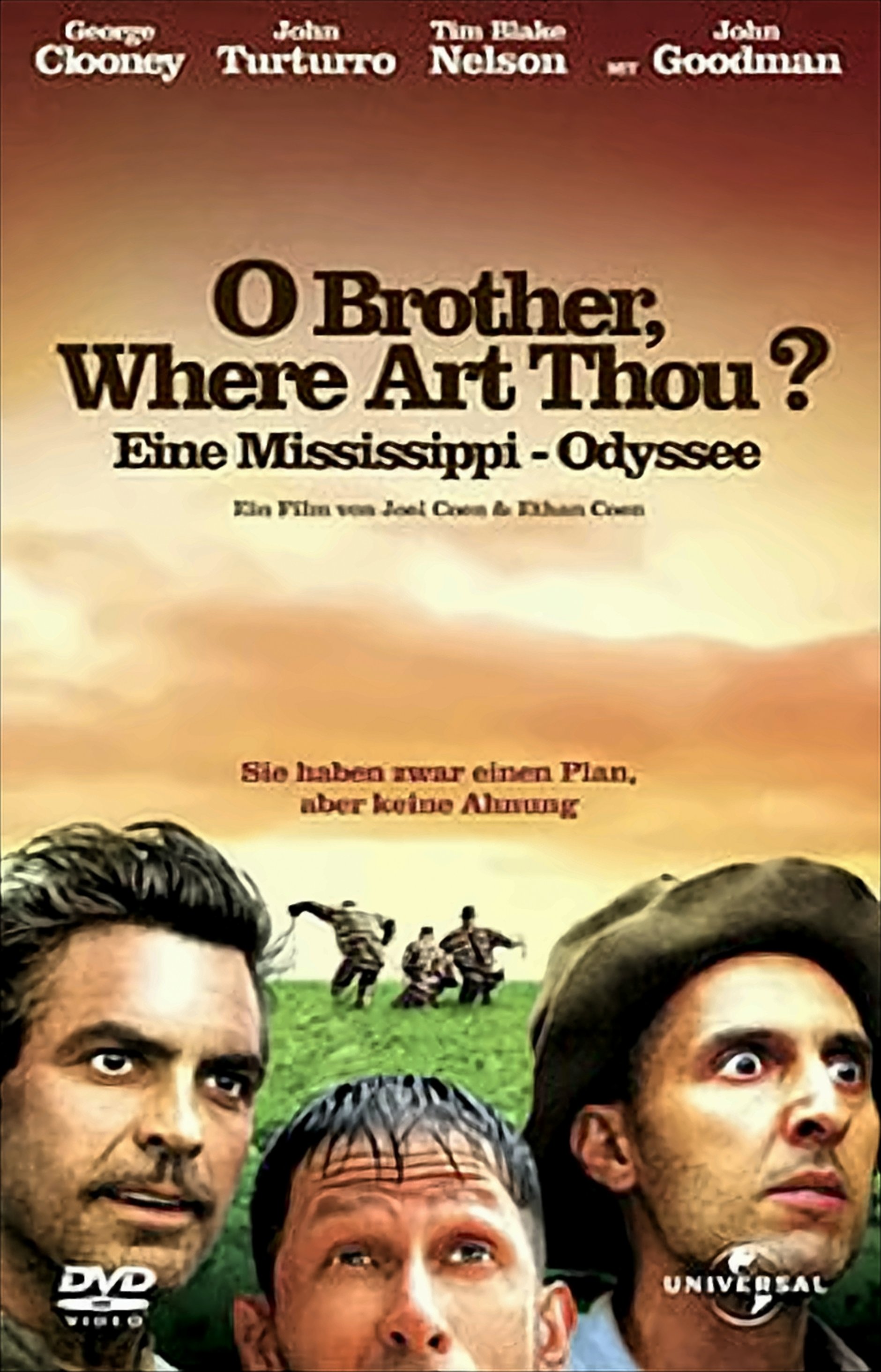 O Brother, Where Art Thou? - Eine Mississippi-Odyssee O Brother, Where Art Thou? - Eine Mississippi-Odyssee