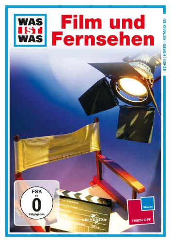 Was ist Was - Film und Fernsehen Was ist Was - Film und Fernsehen von Universal Studios