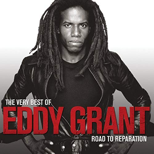 The Very Best Of Eddy Grant: Road to Reparation The Very Best Of Eddy Grant: Road to Reparation von UNIVERSAL MUSIC GROUP