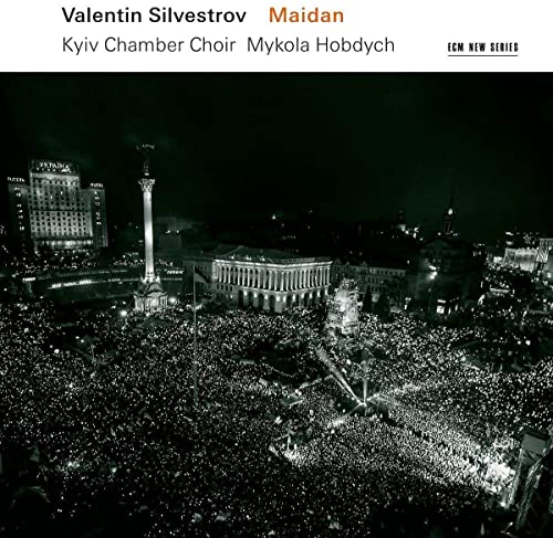 Valentin Silvestrov: Maidan von UNIVERSAL MUSIC GROUP