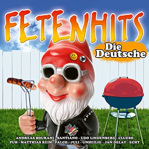 Fetenhits - die Deutsche Fetenhits - die Deutsche von UNIVERSAL MUSIC GROUP