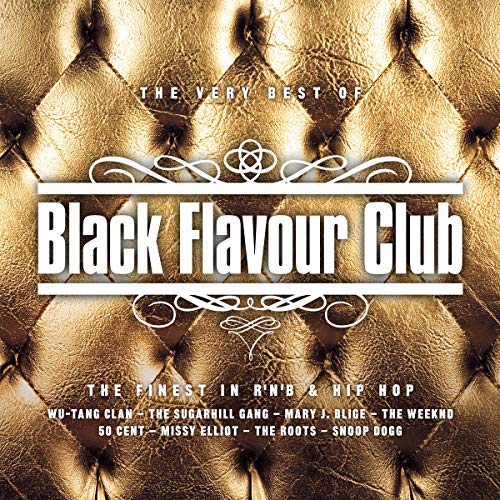 Black Flavour Club - The Very Best Of - New Edition von UNIVERSAL MUSIC GROUP