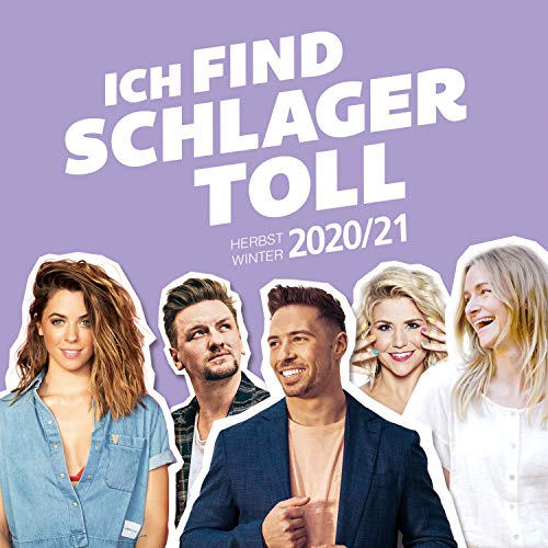 Ich Find Schlager Toll - Herbst/Winter 2020/21 von UNIVERSAL MUSIC GROUP