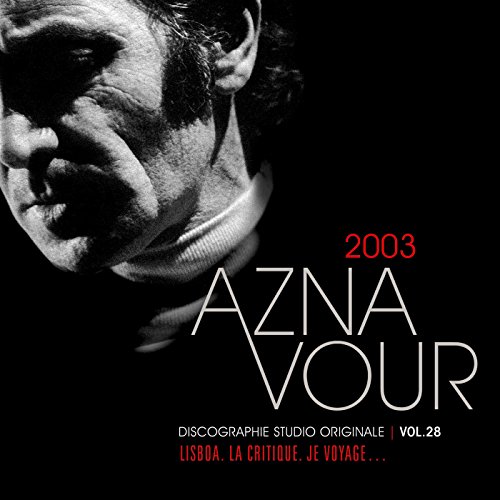 Charles Aznavour - Vol28 Discogr 2003 Charles Aznavour - Vol28 Discogr 2003 von Universal