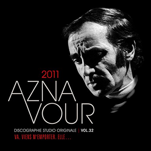 Charles Aznavour - Vol32 Discogr 2011 von Universal