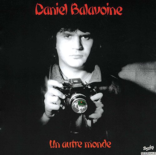 Daniel Balavoine - Un Autre Monde (Ori) von Barclay