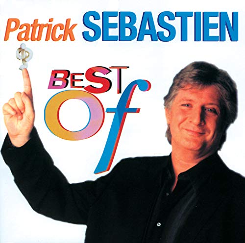Patrick Sebastien - Best Of von Polygram