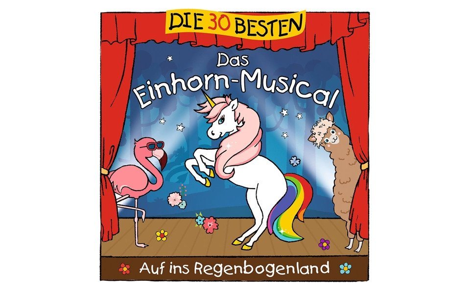 Universal Hörspiel-CD Die 30 besten: Das Einhorn-Musical, 1 Audio-CD Universal Hörspiel-CD Die 30 besten: Das Einhorn-Musical, 1 Audio-CD von Universal