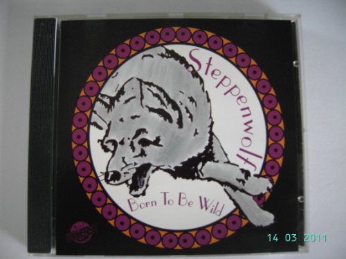 Born to be wild Steppenwolf CD von Universe
