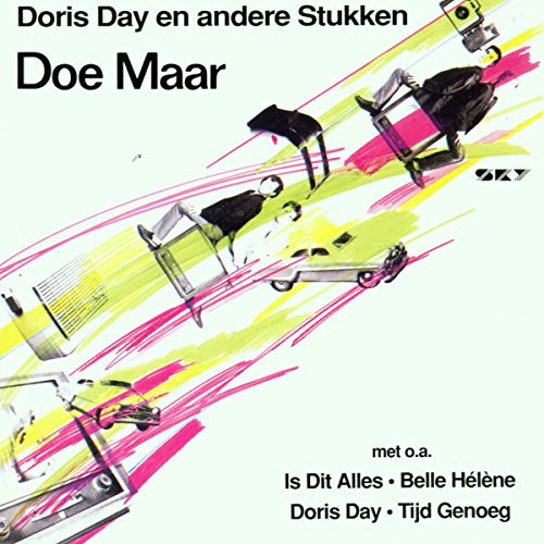 Doe Maar - Doris Day En Andere Stukken von Universe