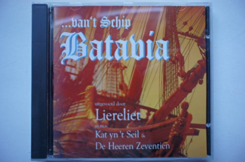 Liereliet m.m.v. Kat yn't Seil & De Heeren Zeventien - Van 't Schip Batavia Liereliet m.m.v. Kat yn't Seil & De Heeren Zeventien - Van 't Schip Batavia von Universe
