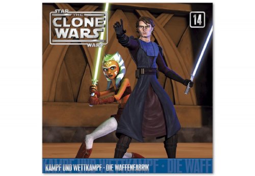 14: The Clone Wars / Kampf und Wettkampf / Die Waffenfabrik von UNIVERSAL MUSIC GROUP