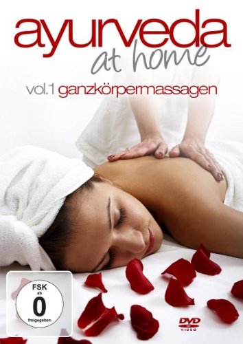 Ayurveda at Home Vol. 1 - Ganzkörpermassagen von Unknown