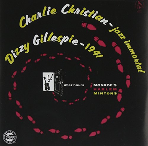 Charlie Christian Dizzy Gilles von Unknown