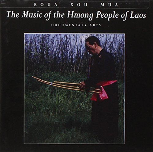 Music of the Hmong People of Laos von Unknown