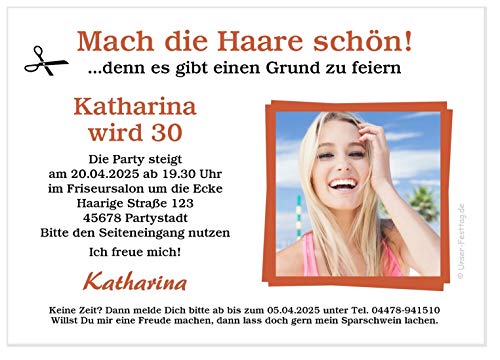 Unser-Festtag Schöne Haare Nr. 3 mit Foto Lustige, Witzige Einladungskarten für runden Geburtstag - 40 Karten von Unser-Festtag