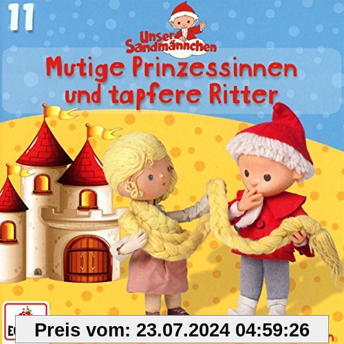11/Mutige Prinzessinnen und Tapfere Ritter von Unser Sandmännchen