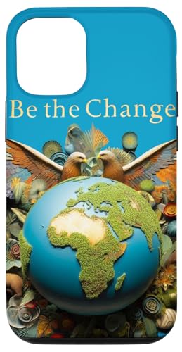 Be the Change: Eine bessere Welt beginnt bei dir Hülle für iPhone 12/12 Pro Be the Change: Eine bessere Welt beginnt bei dir Hülle für iPhone 12/12 Pro von UnusedPerspective_design