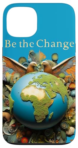 Be the Change: Eine bessere Welt beginnt bei dir Hülle für iPhone 13 von UnusedPerspective_design