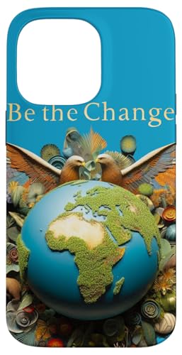Be the Change: Eine bessere Welt beginnt bei dir Hülle für iPhone 14 Pro Max Be the Change: Eine bessere Welt beginnt bei dir Hülle für iPhone 14 Pro Max von UnusedPerspective_design