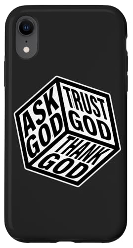 Ask God x Trust God x Thank God Würfel Hülle für iPhone XR Ask God x Trust God x Thank God Würfel Hülle für iPhone XR von Urban Empyre