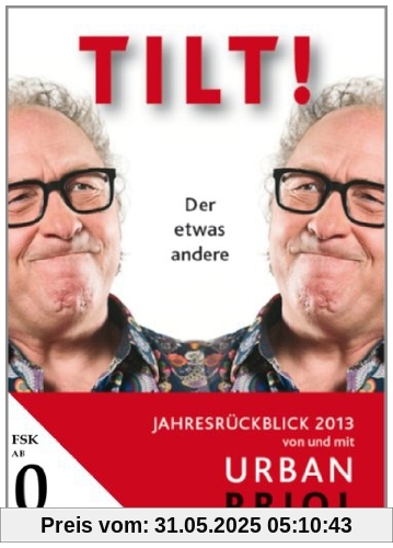 TILT ! 2013 - Urban Priol TILT ! 2013 - Urban Priol von Urban Priol
