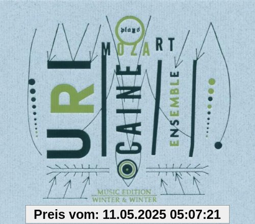 The Uri Caine Ensemble Plays Mozart von Uri Caine Ensemble